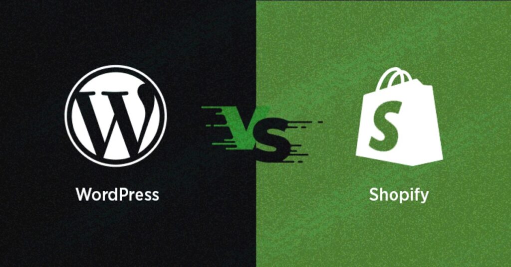 WordPress vs Shopify: Which Platform is Better for Your Business?